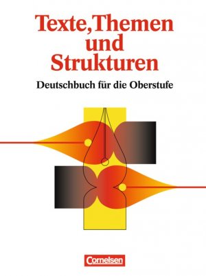 gebrauchtes Buch – Lisa Böcker – Texte, Themen und Strukturen. Neu. Deutschbuch für die Oberstufe