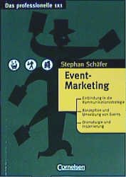 gebrauchtes Buch – Stephan Schäfer-Mehdi – Das professionelle 1 x 1 - bisherige Fachbuchausgabe: Event-Marketing