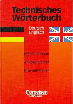 ISBN 9783464494318: Technisches Wörterbuch – Maschinenbau, Anlagentechnik, Umwelttechnik / Deutsch-Englisch Wörterbuch