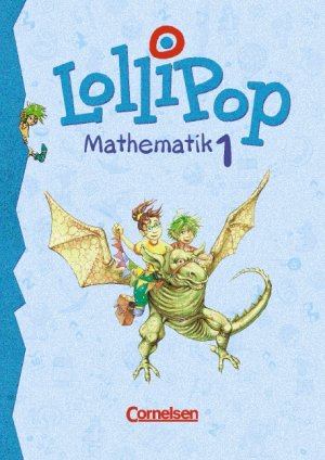 ISBN 9783464513019: LolliPop Mathematik. Grundschule / 1. Schuljahr - Schülerbuch mit Kartonbeilagen