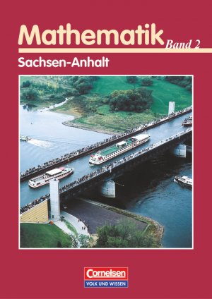 ISBN 9783464571101: Bigalke/Köhler: Mathematik - Sachsen-Anhalt - Bisherige Ausgabe - Band 2 - Analytische Geometrie, Stochastik - Schülerbuch