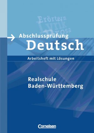 gebrauchtes Buch – Brosi, Annette; Hötzel – Abschlussprüfung Deutsch - Realschule Baden-Württemberg [1. Auflage] / 10. Schuljahr - Arbeitsheft