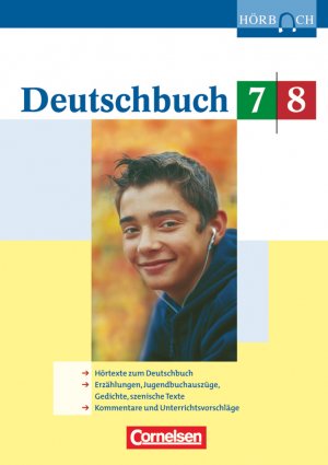 ISBN 9783464603789: Hörbuch., Hörtexte zum Deutschbuch; Erzählungen, Jugendbuchauszüge, Gedichte, szenische Texte, Kommentare und Unterrichtsvorschläge