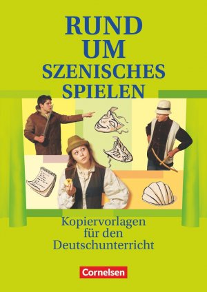 gebrauchtes Buch – Rühle, Christian; Aigner-Haberstroh, Elke; Amm, Veronika; Matthäus, Sabine – Rund um szenisches Spielen - Kopiervorlagen für den Deutschunterricht