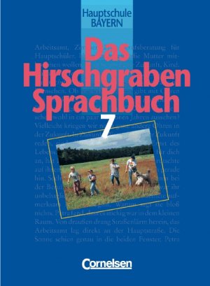 ISBN 9783464605837: Das Hirschgraben Sprachbuch - Bisherige Ausgabe für Hauptschulen in Bayern / 7. Jahrgangsstufe - Schülerbuch