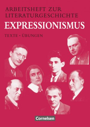 ISBN 9783464611579: Arbeitshefte zur Literaturgeschichte - Texte - Übungen - Expressionismus - Heft für Lernende - Mit eingelegten Lösungshinweisen