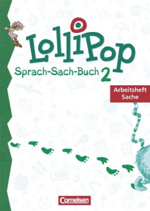 ISBN 9783464612774: LolliPop Sprach-Sach-Buch - Allgemeine Ausgabe / 2. Schuljahr - Arbeitsheft Sache