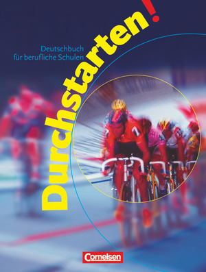 ISBN 9783464630471: Durchstarten! - Deutschbuch für berufliche Schulen - Schulbuch