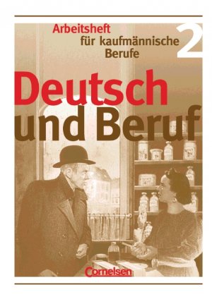 gebrauchtes Buch – Carlo Dirschedl – Deutsch und Beruf - Kaufmännische Berufe / Heft 2 - Arbeitsheft
