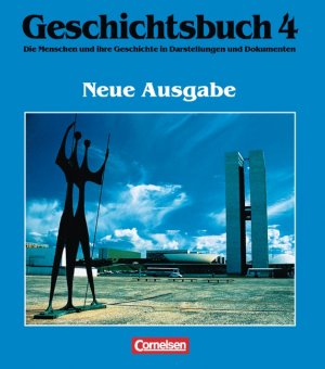 ISBN 9783464642047: Geschichtsbuch: 4., Von 1918 bis 1995 / herausgegeben von Bernd Mütter ...