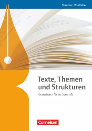 gebrauchtes Buch – Texte, Themen und Strukturen - Schülerbuch: Schulbuch (Texte, Themen und Strukturen: Nordrhein-Westfalen)