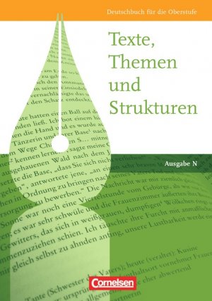 ISBN 9783464690840: Texte, Themen und Strukturen - Ausgabe N / Schülerbuch