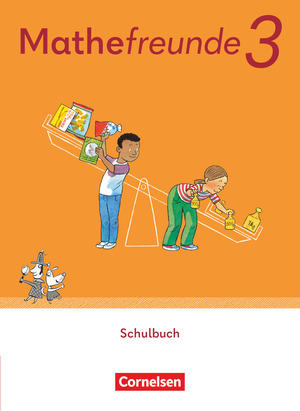 ISBN 9783464807958: Mathefreunde - Allgemeine Ausgabe 2022 - 3. Schuljahr - Schulbuch mit Kartonbeilagen und "Das kann ich schon!"-Heft - Leihmaterial mit digitalen Medien