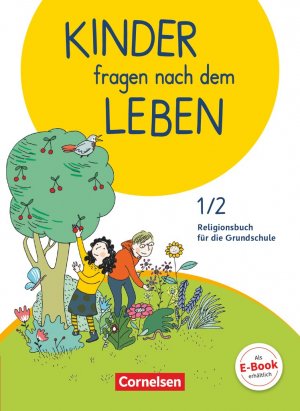 gebrauchtes Buch – Blumhagen, Doreen; Landgraf – Kinder fragen nach dem Leben - Evangelische Religion - Neuausgabe 2018 - 1./2. Schuljahr - Religionsbuch - Schulbuch