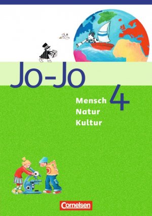 ISBN 9783464819135: Jo-Jo Mensch - Natur - Kultur - Grundschule Baden-Württemberg / Band 4 - Schülerbuch