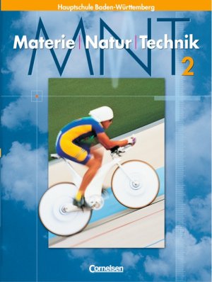 ISBN 9783464856406: Materie - Natur - Technik - Hauptschule mit Werkrealschule - Baden-Württemberg / Band 2 - Schülerbuch