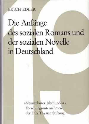 ISBN 9783465012542: Die Anfänge des sozialen Romans und der sozialen Novelle in Deutschland