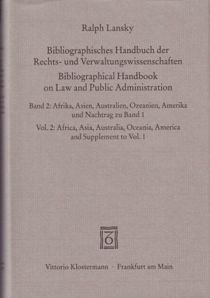 ISBN 9783465017288: Bibliographisches Handbuch der Rechts- und Verwaltungswissenschaften / Bibliographisches Handbuch der Rechts- und Verwaltungswissenschaften - Erläuternde Bibliographie nationaler und internationaler Bibliographien und andere Nachschlagewerke und Informati