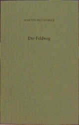 ISBN 9783465026884: Der Feldweg – Bebilderte Sonderausgabe