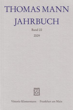 ISBN 9783465036241: Thomas Mann Jahrbuch - Band 22