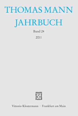 ISBN 9783465036975: Thomas Mann Jahrbuch - Band 24 (2011)