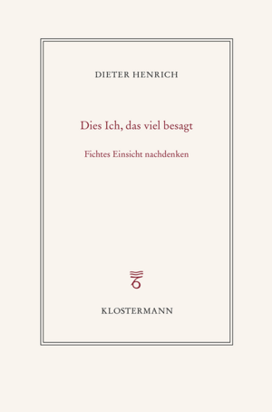 ISBN 9783465045885: Dies Ich, das viel besagt