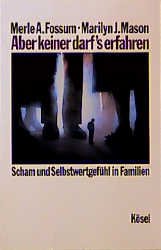 ISBN 9783466303250: Aber keiner darf's erfahren Fossum, Merle A. and Mason, Marilyn J.