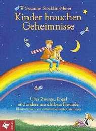 ISBN 9783466304585: Kinder brauchen Geheimnisse