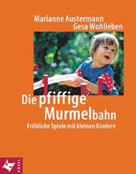 ISBN 9783466305353: Die pfiffige Murmelbahn