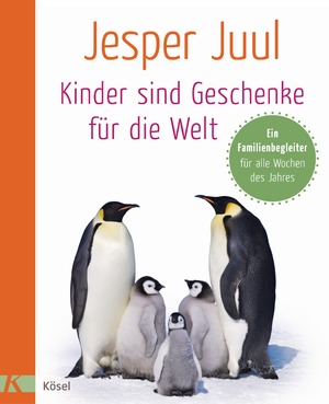 ISBN 9783466310807: Kinder sind Geschenke für die Welt - Ein Familienbegleiter für alle Wochen des Jahres