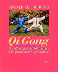 ISBN 9783466343355: Qi Gong. Grundübungen und Grundlagen für Anfänger und Fortgeschrittene.