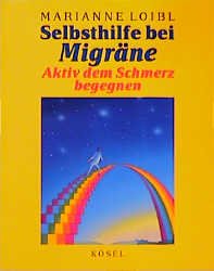 ISBN 9783466343621: Selbsthilfe bei Migräne - Aktiv dem Schmerz begegnen