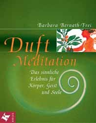 ISBN 9783466344345: Duft-Meditation. Das sinnliche Erlebnis für Körper, Geist und Seele