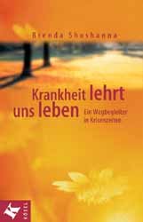 ISBN 9783466344390: Krankheit lehrt uns leben - Ein Wegbegleiter in Krisenzeiten