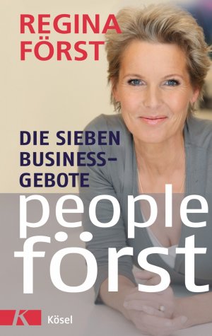 ISBN 9783466346561: People Först - Die 7 Business-Gebote