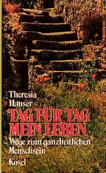 ISBN 9783466362646: Tag für Tag mein Leben