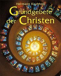 ISBN 9783466364909: Grundgebete der Christen