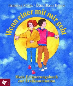 ISBN 9783466365159: Wenn einer mit mir geht. Mein Erinnerungsbuch zur Erstkommunion