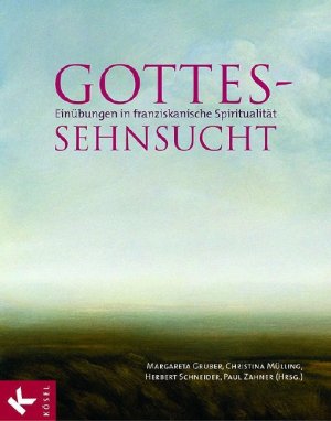 ISBN 9783466366927: Gottes-Sehnsucht