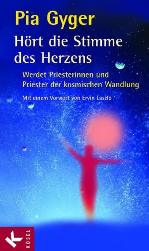 ISBN 9783466367269: Hört die Stimme des Herzens