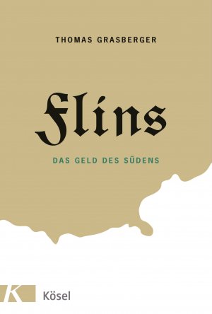 ISBN 9783466371297: Flins - Das Geld des Südens