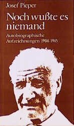 ISBN 9783466401550: Noch wusste es niemand – Autobiographische Aufzeichnung 1904-1945