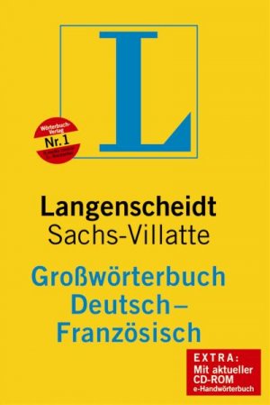 ISBN 9783468021565: Langenscheidt Großwörterbuch Französisch Sachs-Villatte - Buch mit CD-ROM - Deutsch-Französisch