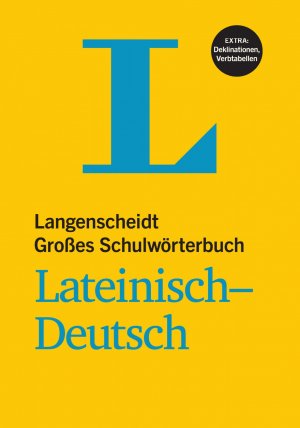 ISBN 9783468072055: Langenscheidt Großes Schulwörterbuch Lateinisch-Deutsch: Über 80.000 Stichwörter und Wendungen. Mit Verbtabellen und Deklinationen (Langenscheidt Große Schulwörterbücher)