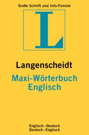 ISBN 9783468114113: Langenscheidt Maxi-Wörterbücher