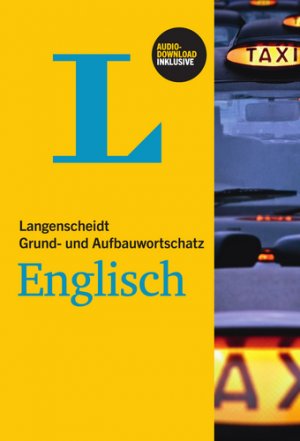 ISBN 9783468201288: Langenscheidt Grund- und Aufbauwortschatz Englisch - Buch mit Audio-Download