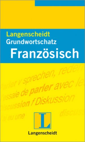 ISBN 9783468201516: Langenscheidt Grundwortschatz Französisch