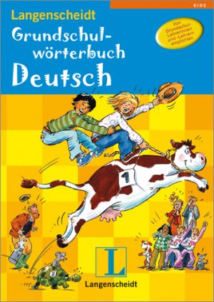 ISBN 9783468204098: Langenscheidt Grundschulwörterbuch Deutsch - Buch (kartoniert)