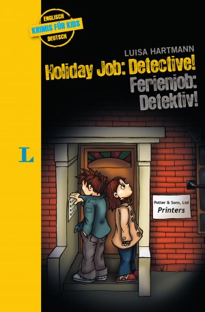 ISBN 9783468208263: Holiday Job: Detective! - Ferienjob: Detektiv!