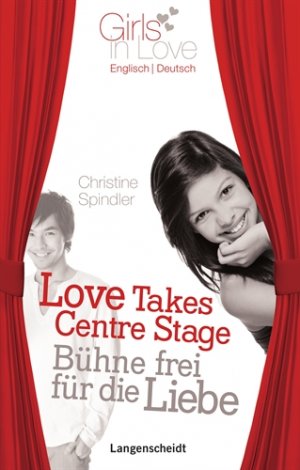 ISBN 9783468208867: Love Takes Centre Stage - Bühne frei für die Liebe